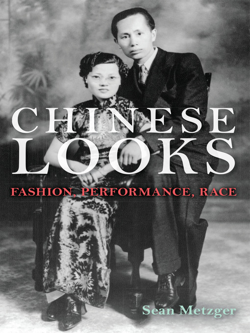 Title details for Chinese Looks by Sean Metzger - Available